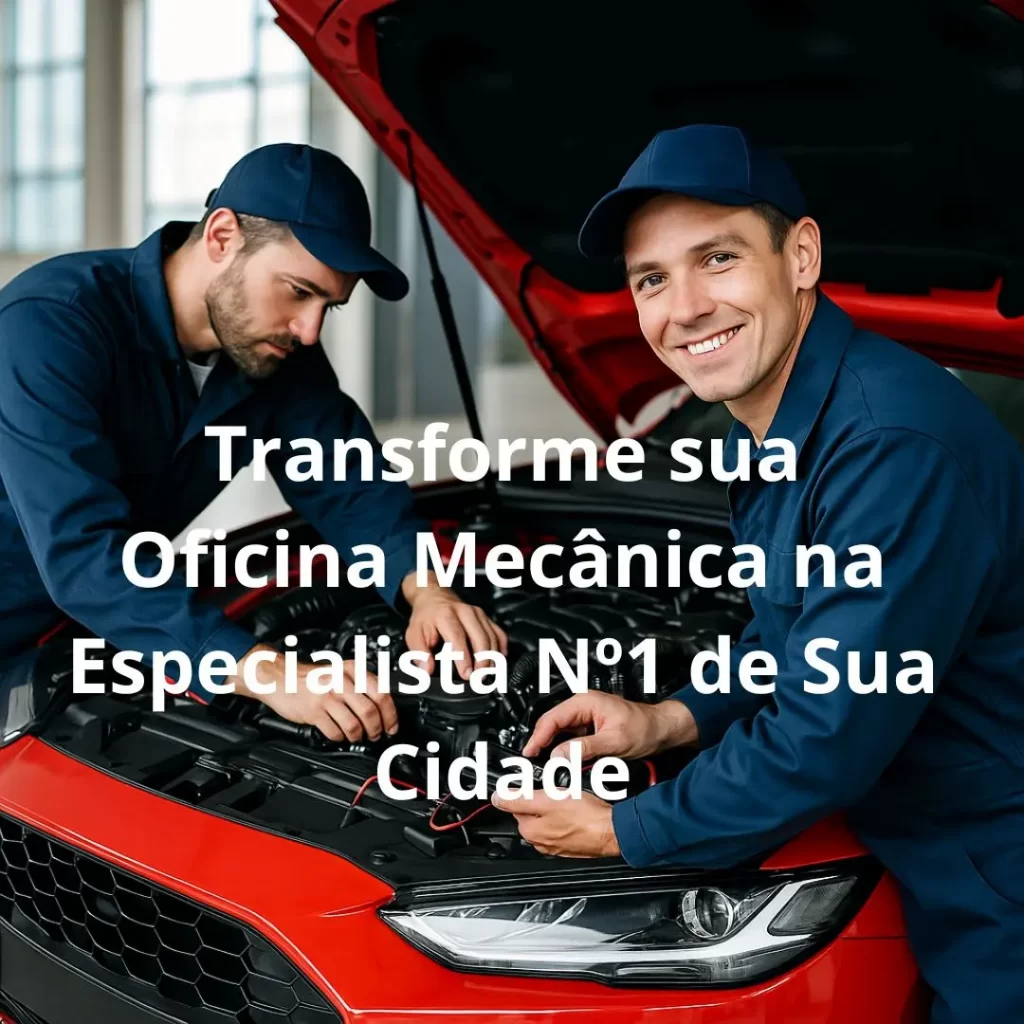 Sua Oficina Mecânica como Especialista em uma marca ou serviço